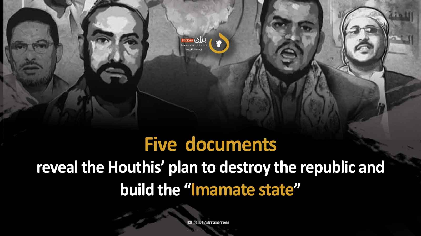 Houthis' Plan to Dismantle Yemen's Republic and Establish the "Imamate State" Exposed