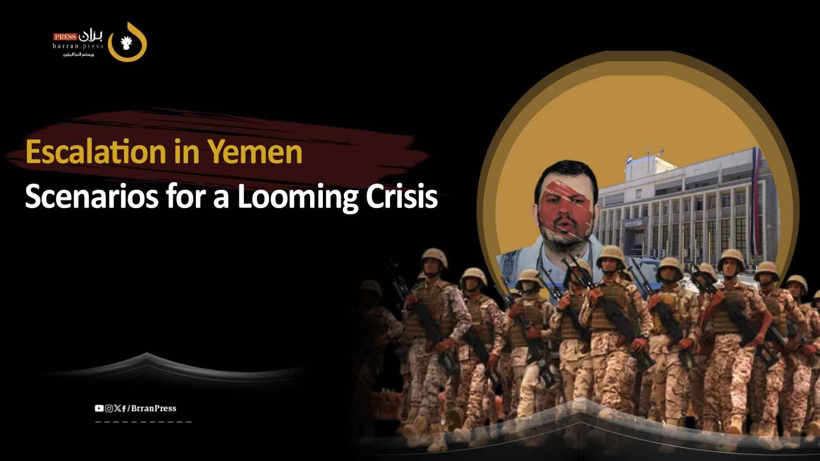 Yemen on the Brink: Escalating Tensions and Potential Scenarios