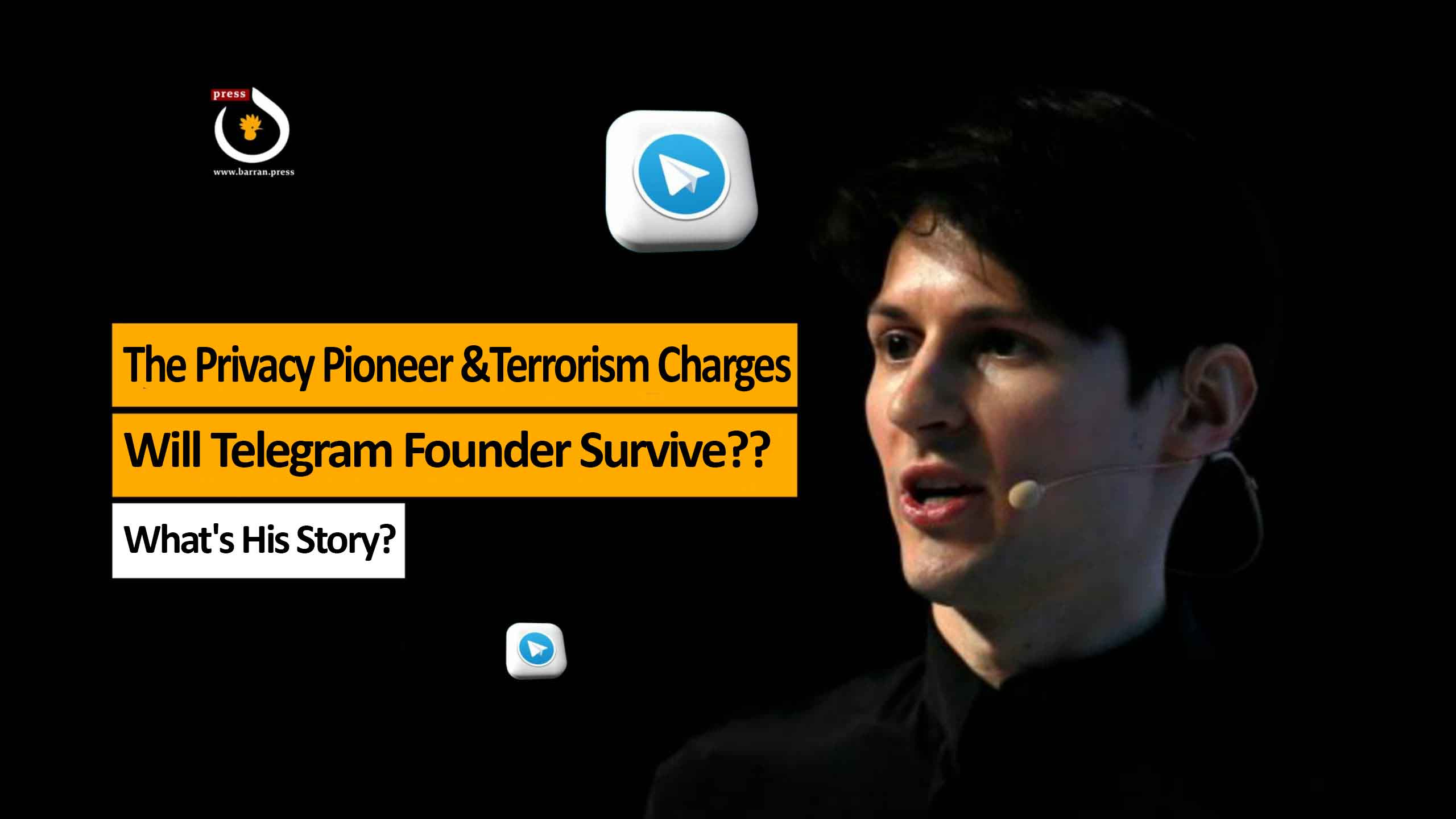 Telegram Founder Pavel Durov: From Privacy Pioneer to Terrorism Accusations?