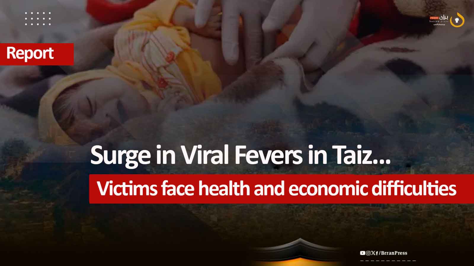 Surge in Viral Fevers in Taiz Poses Health and Economic Challenges (Report)