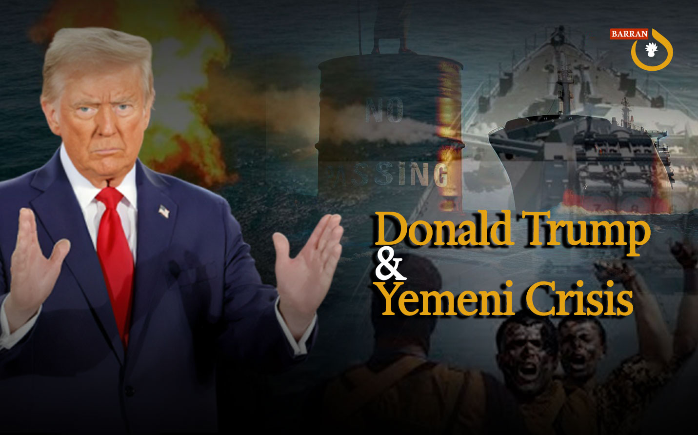 Political Analysts Discuss with "Barran Press" How Trump Will Handle Yemen and Houthi Threats After Re-Election